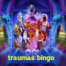 traumas bingo